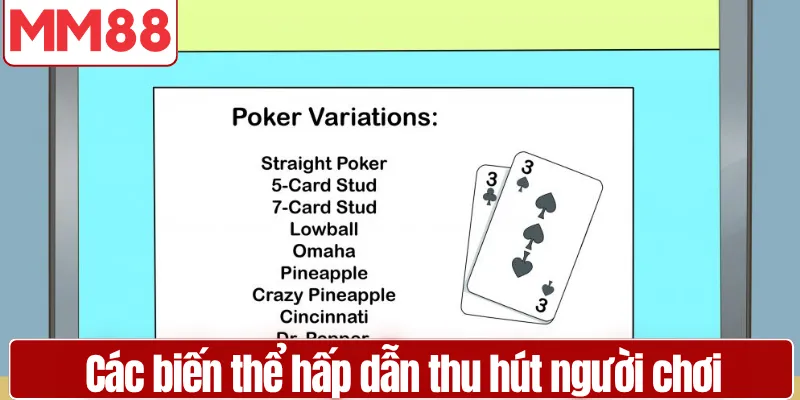 Các biến thể hấp dẫn thu hút người chơi tại MM88